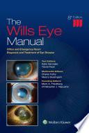 The Wills Eye Manual