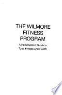 The Wilmore Fitness Program