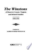 The Winstons of Hanover County, Virginia and Related Families, 1666-1992