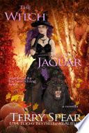 The Witch and the Jaguar