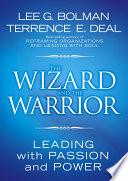 The Wizard and the Warrior