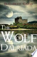 The Wolf of Dalriada