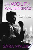 The Wolf of Kaliningrad