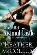 The Wolf of Kisimul Castle