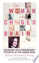 The Woman who Changed Her Brain