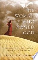 The Woman Who Named God