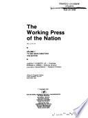 The Working Press of the Nation