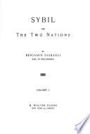 The Works of Benjamin Disraeli: Sybil, v. 1