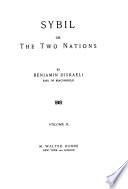 The Works of Benjamin Disraeli: Sybil, v. 2
