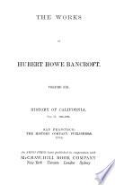 The Works of Hubert Howe Bancroft