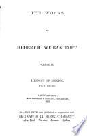 The Works of Hubert Howe Bancroft
