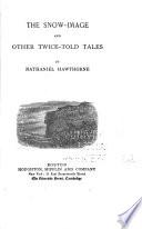 The Works of Nathaniel Hawthorne