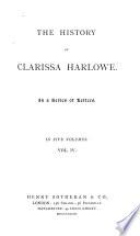 The Works of Samuel Richardson: The history of Clarissa Harlowe