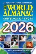 The World Almanac and Book of Facts 2026