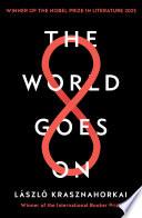 The World Goes On