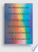 The World Goes On