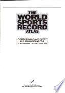 The World Sports Record Atlas