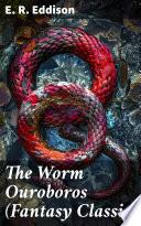 The Worm Ouroboros (Fantasy Classic)