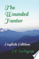 The Wounded Hunter