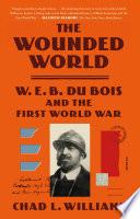 The Wounded World