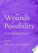 The Wounds of Possibility