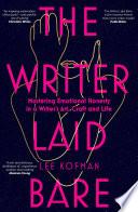 The Writer Laid Bare