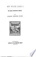 The Writings of Harriet Beecher Stowe