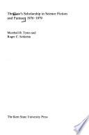 The Year's Scholarship in Science Fiction and Fantasy