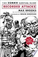 The Zombie Survival Guide: Recorded Attacks