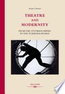 Theatre and Modernity
