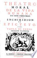 Theatro moral de la vida humana, en cien emblemas