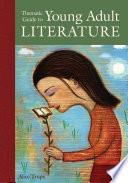 Thematic Guide to Young Adult Literature