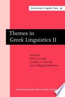 Themes in Greek Linguistics