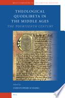 Theological Quodlibeta in the Middle Ages