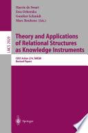 Theory and Applications of Relational Structures as Knowledge Instruments
