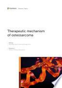 Therapeutic Mechanism of Osteosarcoma