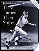 They Earned Their Stripes