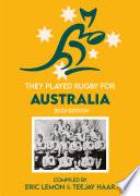 They Played Rugby for Australia 2023 edition