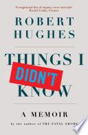 Things I Didn't Know