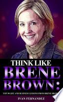 Think Like Brene Brown