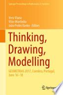 Thinking, Drawing, Modelling