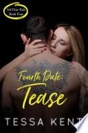 Third Date Rule: Tease