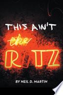 This Ain't the Ritz
