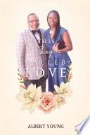 This Thing Called Love
