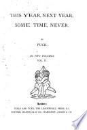 This year, next year, some time, never. [vol.2 only].