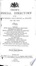 Thom's Official Directory of the United Kingdom of Great Britain and Ireland for the Year ...