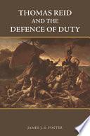 Thomas Reid and the Defence of Duty