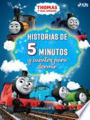 Thomas y sus amigos - Historias de 5 minutos y cuentos para dormir