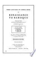 Three Centuries of Choral Music: Spanish music