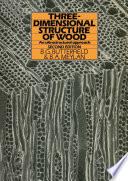 Three-dimensional structure of wood